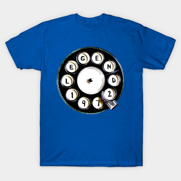 Retro Phone, 1972 Legend, Born in 1972, Birthday 1972 T-Shirt by badlydrawnbabe